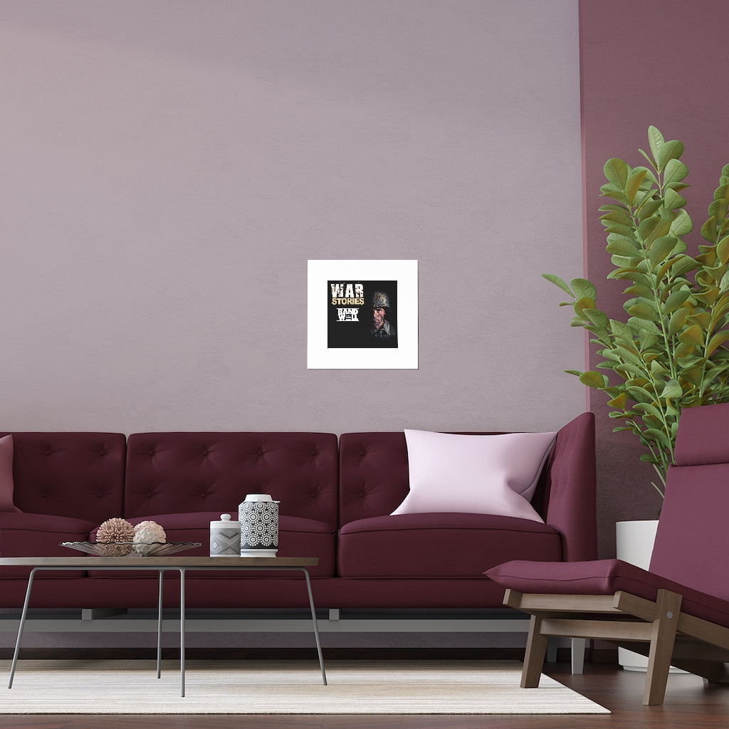 War Stories Indoor and Outdoor Silk Posters