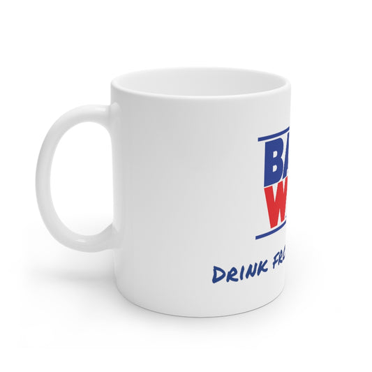 Band Well "Drink from the Well" White Ceramic Mug, 11oz and 15oz