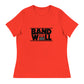 Band Well Women's Relaxed T-Shirt